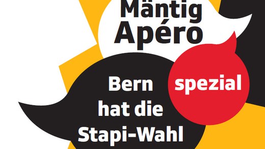 Bild von MäntigApéro spezial zur «Stapi-Wahl»